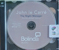The Night Manager written by John Le Carre performed by Michael Jayston on MP3 CD (Unabridged)